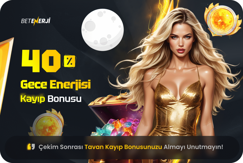 Betenerji gece bonusu