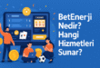 Betenerji Hakkında
